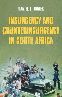 Povstání a protipovstání v Jižní Africe - Insurgency and Counterinsurgency in South Africa