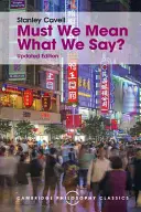 Musíme myslet vážně to, co říkáme? A Book of Essays: A Book of Essays - Must We Mean What We Say?: A Book of Essays