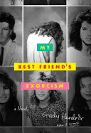 Exorcismus mé nejlepší kamarádky - My Best Friend's Exorcism