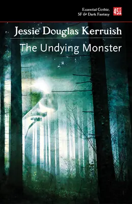 Neumírající příšera - The Undying Monster