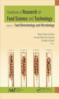 Příručka výzkumu potravinářské vědy a technologie: Svazek 2: Potravinářská biotechnologie a mikrobiologie - Handbook of Research on Food Science and Technology: Volume 2: Food Biotechnology and Microbiology