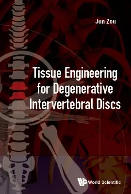 Tkáňové inženýrství pro degenerativní meziobratlové ploténky - Tissue Engineering for Degenerative Intervertebral Discs