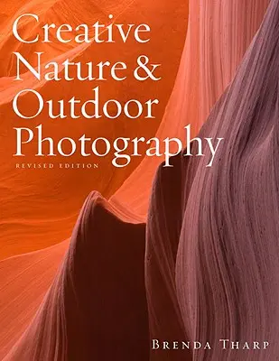 Kreativní fotografie přírody a outdoorové fotografie - Creative Nature & Outdoor Photography