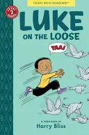 Luke on the Loose: Luke Luke: Toon Level 2 - Luke on the Loose: Toon Level 2
