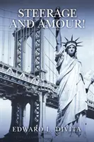 Steerage a Amour! - Steerage and Amour!