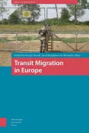 Tranzitní migrace v Evropě - Transit Migration in Europe