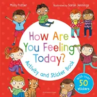 Jak se dnes cítíš? Kniha aktivit a samolepek - How Are You Feeling Today? Activity and Sticker Book