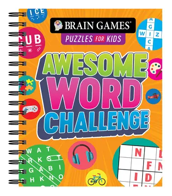 Hlavolamy pro děti - Úžasná slovní výzva (Brain Games Puzzles for Kids - Awesome Word Challenge) - Brain Games Puzzles for Kids - Awesome Word Challenge