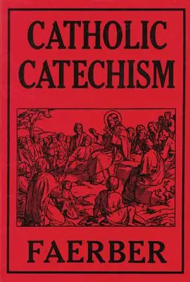 Katolický katechismus - Catholic Catechism