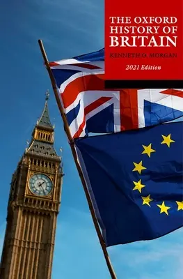 Oxfordské dějiny Británie: vydání z roku 2021 - The Oxford History of Britain: 2021 Edition