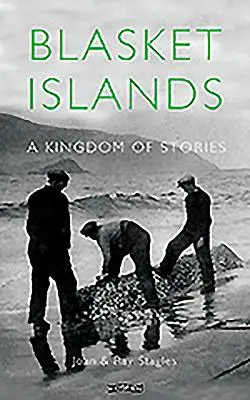 Blasket Islands: Království příběhů - Blasket Islands: A Kingdom of Stories
