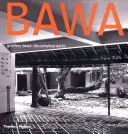 Geoffrey Bawa - Kompletní dílo - Geoffrey Bawa - The Complete Works