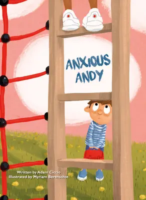 Znepokojený Andy - Anxious Andy