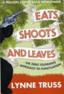 Jídlo, střelba a listí - Eats, Shoots and Leaves