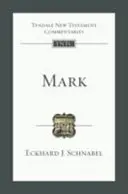 Marek - úvod a komentář (Schnabel Professor Eckhard (Reader)) - Mark - An Introduction And Commentary (Schnabel Professor Eckhard (Reader))