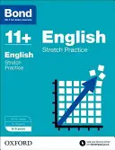 Bond 11+: Angličtina: Stretch Papers - 8-9 let - Bond 11+: English: Stretch Papers - 8-9 years