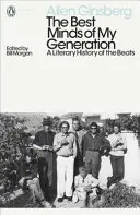 Nejlepší myslitelé mé generace - Literární historie beatníků - Best Minds of My Generation - A Literary History of the Beats