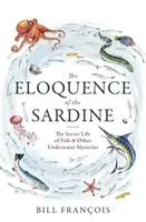 Výmluvnost sardinek - Eloquence of the Sardine
