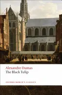Černý tulipán - The Black Tulip