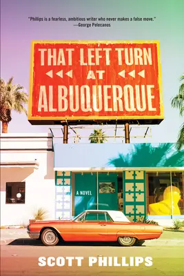 Ta levá zatáčka v Albuquerque - That Left Turn at Albuquerque