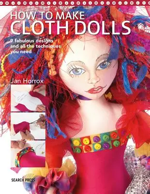 Jak vyrobit látkové panenky - How to Make Cloth Dolls