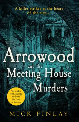 Arrowood a vraždy v domě setkávání (Záhada Arrowoodu, kniha 4) - Arrowood and the Meeting House Murders (an Arrowood Mystery, Book 4)