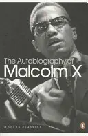 Autobiografie Malcolma X - Autobiography of Malcolm X