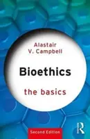 Bioetika: Základy - Bioethics: The Basics