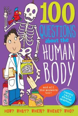 100 otázek o lidském těle - 100 Questions about the Human Body
