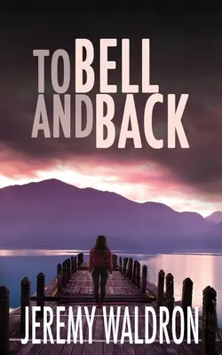 Ke zvonu a zpět - To Bell and Back