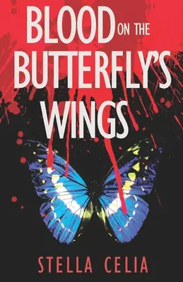 Krev na motýlích křídlech - Blood on the Butterfly's Wings