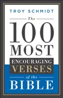 100 nejpovzbudivějších veršů z Bible - The 100 Most Encouraging Verses of the Bible