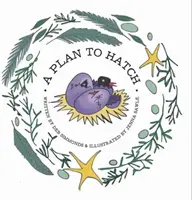 Plán na vylíhnutí - Plan to Hatch