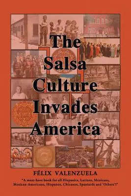 Kultura salsy proniká do Ameriky - The Salsa Culture Invades America