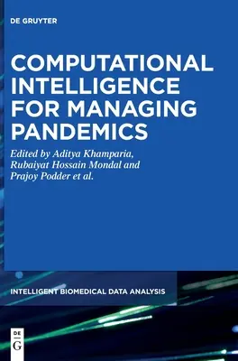 Výpočetní inteligence pro řízení pandemií - Computational Intelligence for Managing Pandemics