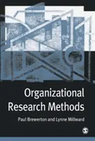 Metody organizačního výzkumu - průvodce pro studenty a výzkumné pracovníky - Organizational Research Methods - A Guide for Students and Researchers