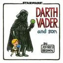 Darth Vader a syn (Star Wars komiks pro otce a syna, Darth Vader komiks pro děti ze Star Wars) - Darth Vader and Son (Star Wars Comics for Father and Son, Darth Vader Comic for Star Wars Kids)