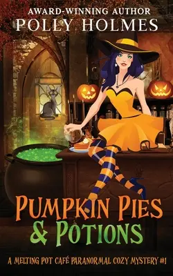 Dýňové koláče a lektvary - Pumpkin Pies & Potions