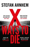 X způsobů, jak zemřít - X Ways to Die