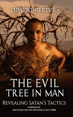 Zlý strom v člověku - The Evil Tree In Man