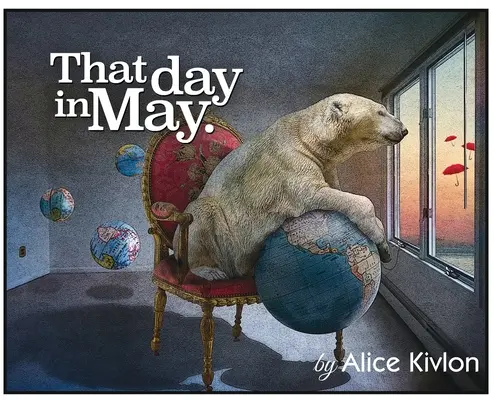 Ten den v květnu - That Day in May