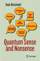 Kvantový smysl a nesmysl - Quantum Sense and Nonsense