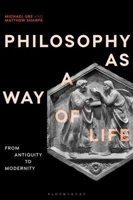 Filosofie jako způsob života: dějiny, rozměry, směry - Philosophy as a Way of Life: History, Dimensions, Directions