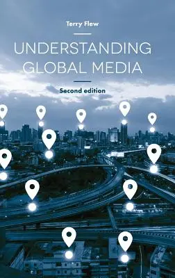 Porozumění globálním médiím - Understanding Global Media