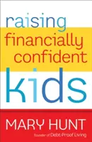 Výchova finančně sebevědomých dětí - Raising Financially Confident Kids