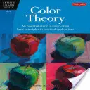 Teorie barev: Základní průvodce barvami - od základních principů k praktickým aplikacím - Color Theory: An Essential Guide to Color--From Basic Principles to Practical Applications