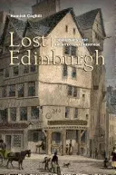 Ztracený Edinburgh - Lost Edinburgh