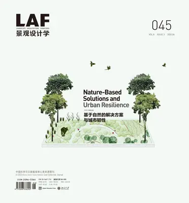 Hranice krajinářské architektury 045: Řešení založená na přírodě a odolnost měst - Landscape Architecture Frontiers 045: Nature-Based Solutions and Urban Resilience