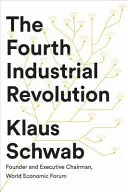 Čtvrtá průmyslová revoluce - Fourth Industrial Revolution