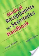 Příručka pro lékařské recepční a sekretářky - Medical Receptionists and Secretaries Handbook
